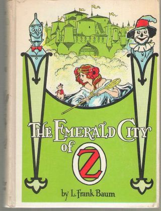 The Emerald City Of Oz By L.  Frank Baum - White Spine Reprint 1964