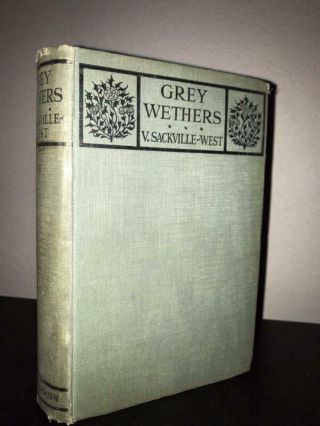 Grey Wethers By Vita Sackville - West.  Heinemann (1923)