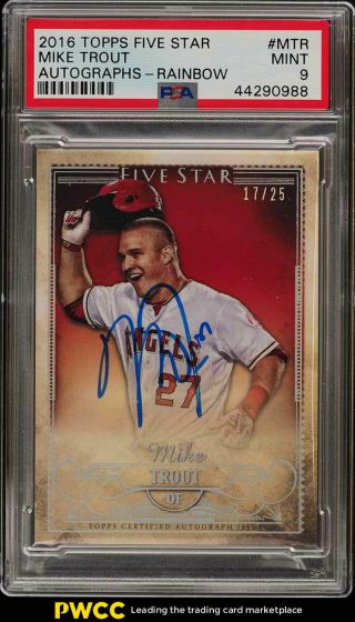 2016 Topps Five Star Rainbow Mike Trout Auto /25 Mtr Psa 9 (pwcc)
