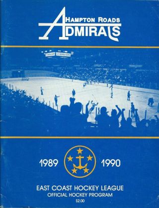 1989 - 90 Hampton Roads Admirals Echl Hockey Program - Fwil