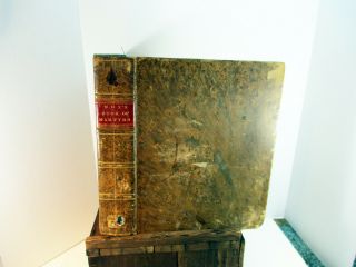 Fox’s Book Of Martyr’s Or The Acts And Monuments Of The Christian Church 1829