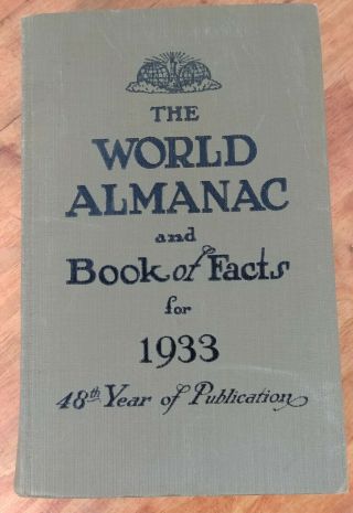 The World Almanac And Book Of Facts For 1933 World Telegram