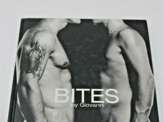 Bites Giovanni 2006 Male Nude Erotica Gay Interest Photography Hardcover Book