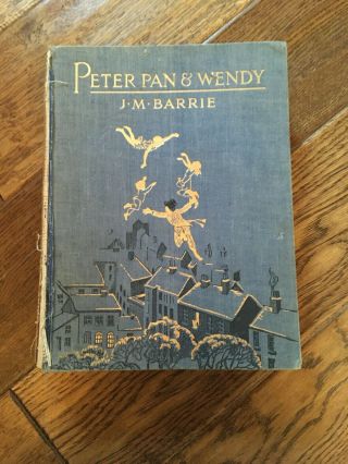 Peter Pan And Wendy,  Barrie,  1931,  1st Gwynedd Hudson Illustrated Edition