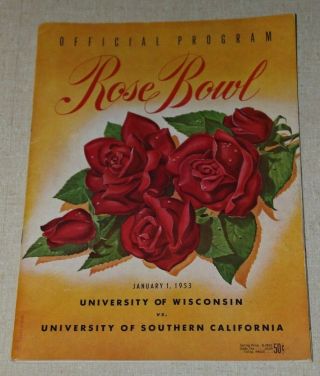 1953 Rose Bowl Wisconsin Vs Usc College Football Program