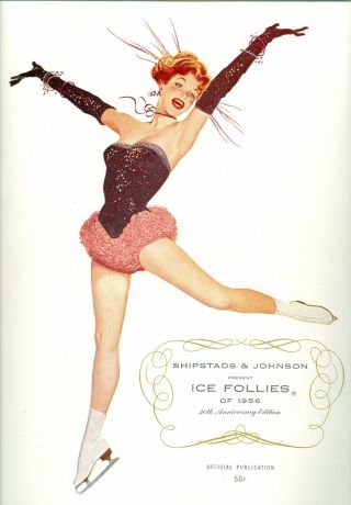 Ice Follies Of 1956 Program 20th Anniversary Edition Shipstads & Johnson Skating