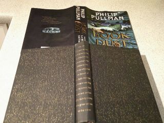 1ST EDITION - - PHILIP PULLMAN - - THE BOOK OF DUST VOLUME ONE - - HARDBACK,  COVER - GOOD 3