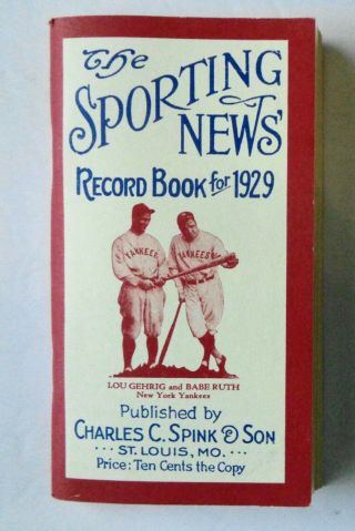 The Sporting News Record Book For 1929,  Charles C.  Spink Publlished Reprint