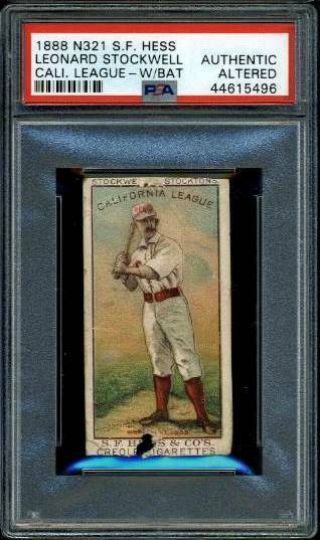 1888 N321 S.  F.  Hess Leonard Stockwell California League - W/bat.  Psa Auth