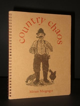 Country Chaos Macgregor 1980 1st Edition Split Page Book Whittington Press