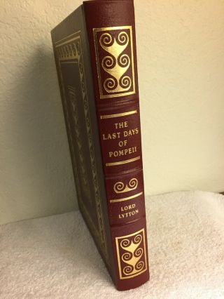 The Last Days Of Pompeii By Lord Lytton Easton Press Leather - Illustrated