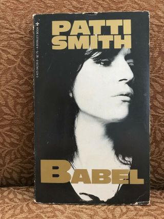 Patti Smith - Babel 1979 Berkley Edition Punk Poetry & Mapplethorpe Photos