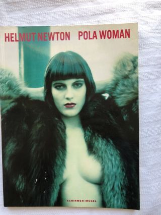 Helmut Newton Pola Woman 1st Pb Ed 2000