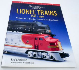 Greenberg Guide Lionel Trains 1945 - 1969 Volume I Motive Power Rolling Stock Book