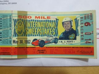 1962 Indy 500 Ticket Stub,  Aj Foyt On Front (indianapolis,  Indiana)