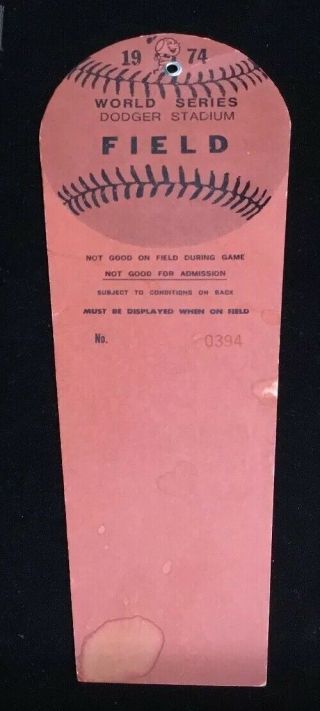 1974 World Series Press Pass Oakland Athletics Vs L.  A.  Dodgers