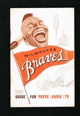 1961 Milwaukee Braves Mlb Baseball Press Media Guide