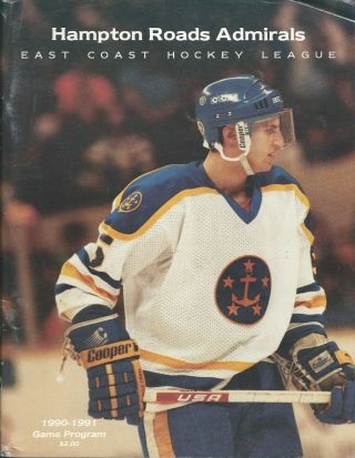 1990 - 91 Hampton Roads Admirals Echl Minor League Hockey Program Fwil