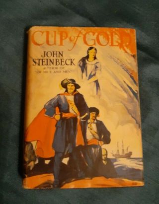 Cup Of Gold A Life Of Sir Henry Morgan Steinbeck 1936 Covici Friede Edition