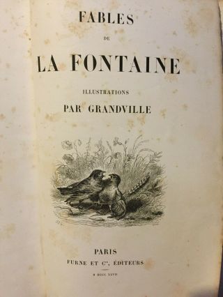 1847 Fables De La Fontaine With Illustrations By Grandville