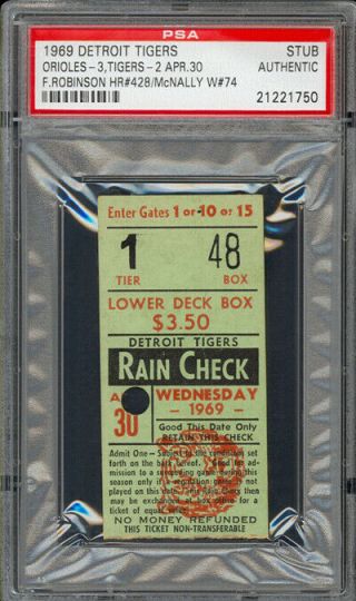 April 30,  1969 Tigers Vs.  Orioles Ticket Stub Frank Robinson Hr 428 Psa Auth