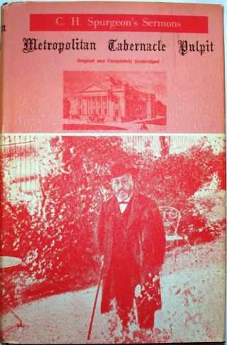 C H Spurgeon - Metropolitan Tabernacle Pulpit - 1905 - Pilgrim Publications Hb