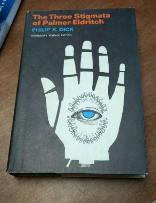 Philip K Dick / The Three Stigmata Of Palmer Eldritch Book Club 1964 Hardcover