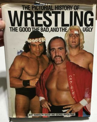 Vintage 1985 The Pictorial History Of Wrestling The Good Bad Ugly Hb/bc