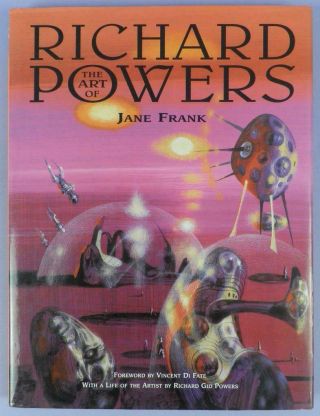 The Art Of Richard Powers By Jane Frank,  Paper Tiger 1st Edition Hardback 2001
