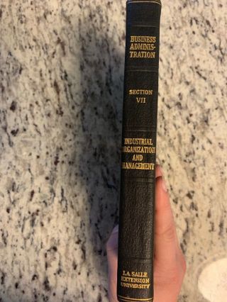 1920 Antique Business Book " Industrial Organization & Management "