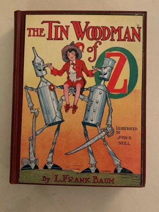 The Tin Woodman Of Oz By L.  Frank Baum Illustrations By John R Neill