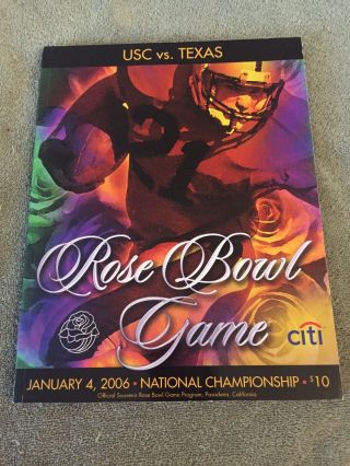 2006 Rose Bowl Football Program Usc Trojans Vs Texas Longhorns Natl Championship