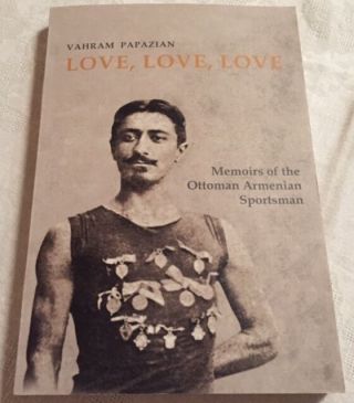 Vahram Papazian Memoirs Armenian Sport Athlete Genocide Armenia Sports,  Olympics