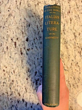 1898 Antique Book " A History Of Italian Literature "