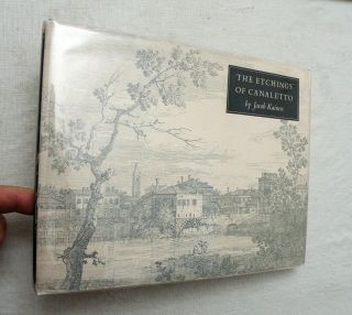 1967,  The Etchings Of Canaletto By Jacob Kainen,  Signed By Author/artist Kainen