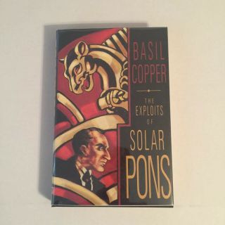 The Exploits of Solar Pons Limited Edition 52 of 100 Signed by Basil Copper 3