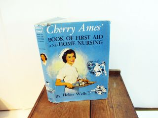 Cherry Ames Book Of First Aid And Home Nursing Helen Wells 1959 First Edition