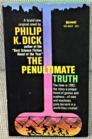 Philip K.  Dick / The Penultimate Truth First Edition 1964