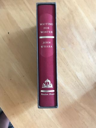 Waiting For Winter,  John O’hara.  Limited,  Signed,  1st Edition