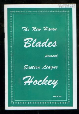 1956 (dec.  2) Haven Blades Ehl Minor League Hockey Program V Charlotte