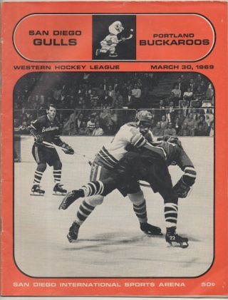 March 30 1969 Portland Buckaroos At San Diego Gulls Whl Hockey Program