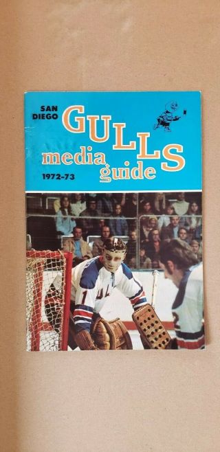 Vintage1972 - 73 Whl San Diego Gulls Media Guide