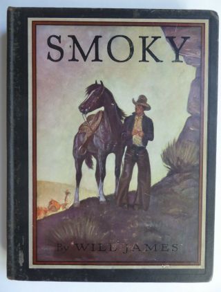 Smoky The Cow Horse Will James Illustrated Classic Edition 1929