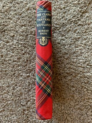 Robert Bain’s The Clans And Tartans Of Scotland,  1953 2