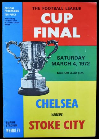 1972 Football League Cup Final Chelsea V Stoke City Football Soccer Programme