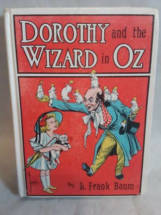 Dorothy And The Wizard In Oz,  L Frank Baum,  Hc,  White Spine,  1908