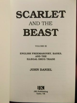 Scarlet and the Beast Vol.  III by John Daniel / HB.  1st ed.  1995 3