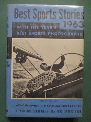 Best Sports Stories 1963 Hardcover Book Best Sports Stories 1962 Year In Sports