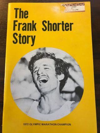 Runner’s World Booklet 18 The Frank Shorter Story
