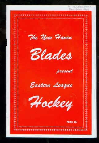 1956 (dec.  30) Haven Blades Ehl Minor League Hockey Program V Philadelphia